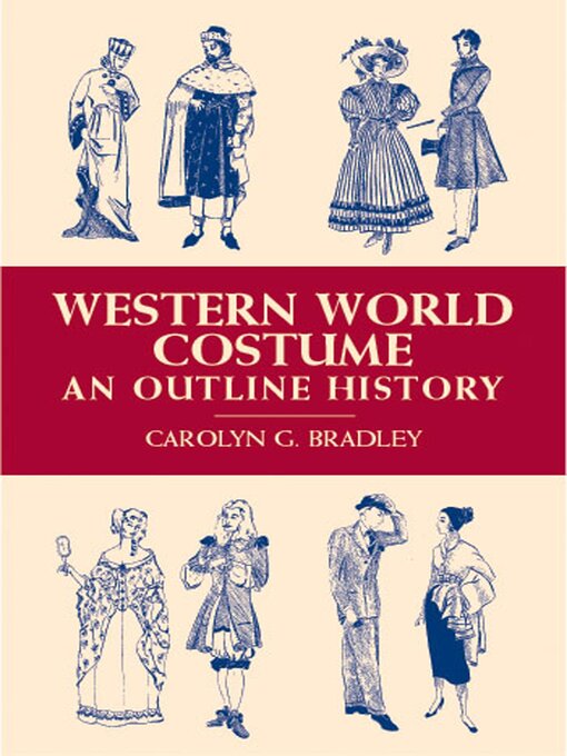 Title details for Western World Costume by Carolyn G. Bradley - Wait list